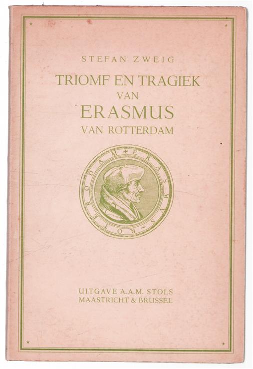 Triomf en tragiek van Erasmus van Rotterdam