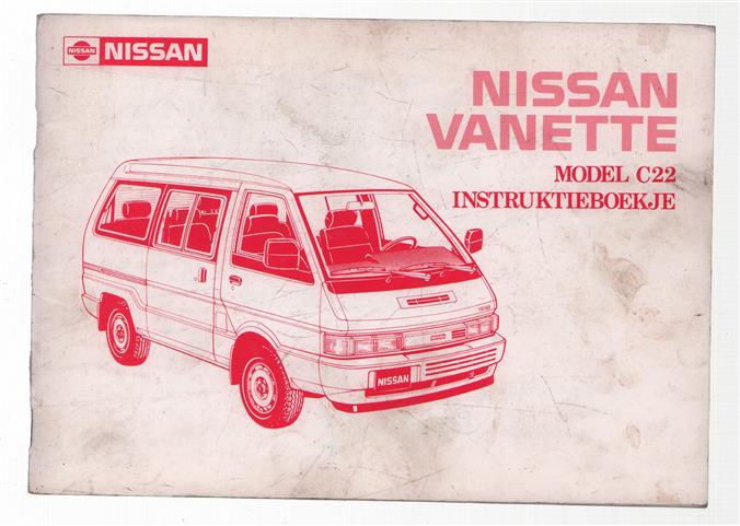 Nissan Vanette : model C22  series, wide body : service manual.