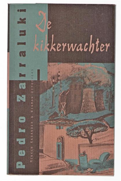 De kikkerwachter, roman