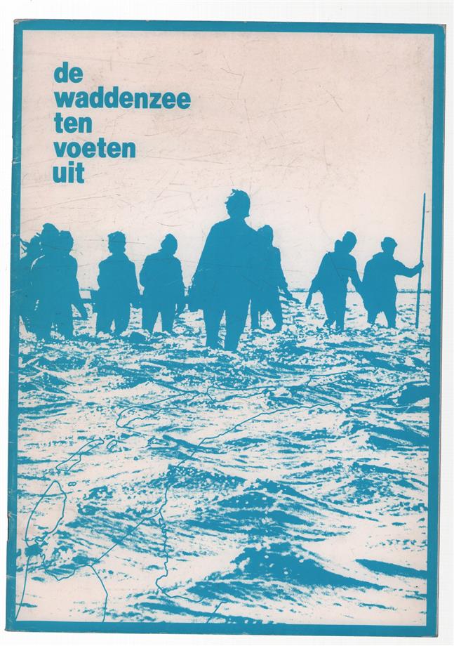 De Waddenzee ten voeten uit : samenvatting van deel 1 van de Interprovinciale Structuurschets voor het Waddenzeegebied