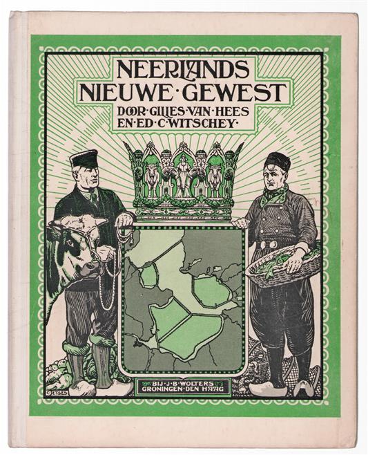 Neerlands nieuwe gewest : leer-leesboek voor de hoogste klasse der lagere school, vervolg- en meer uitgebreid lager onderwijs