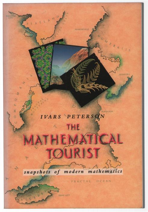 The mathematical tourist : snapshots of modern mathematics