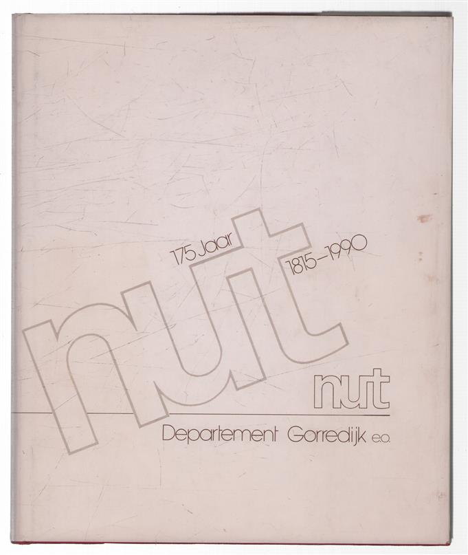 175 jaar Nut Departement Gorredijk e.o., 1815-1990