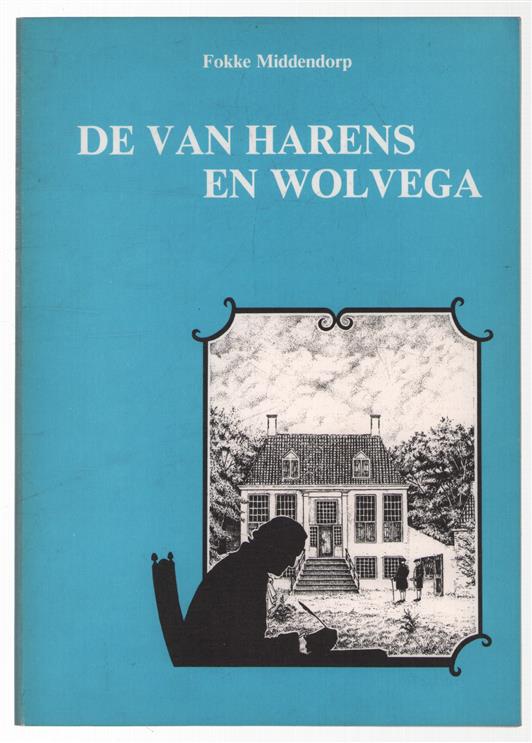 De Van Harens en Wolvega