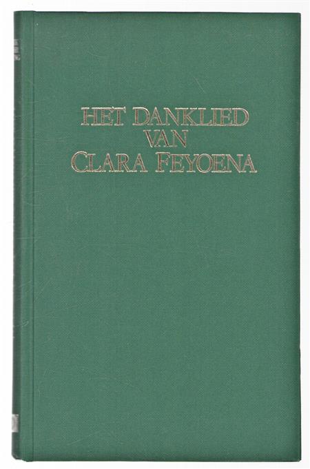 Het danklied van Clara Feyoena