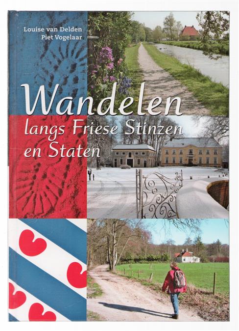 Wandelen langs Friese stinzen en staten