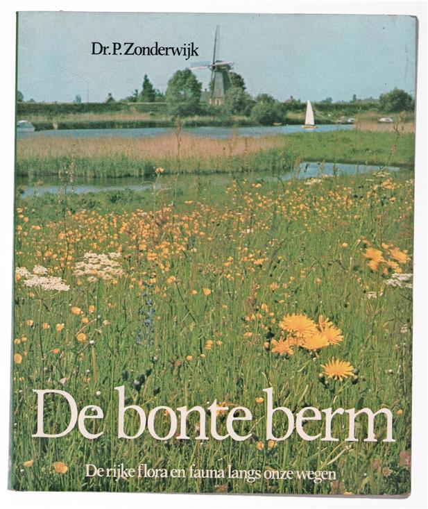 De bonte berm, de rijke flora en fauna langs onze wegen