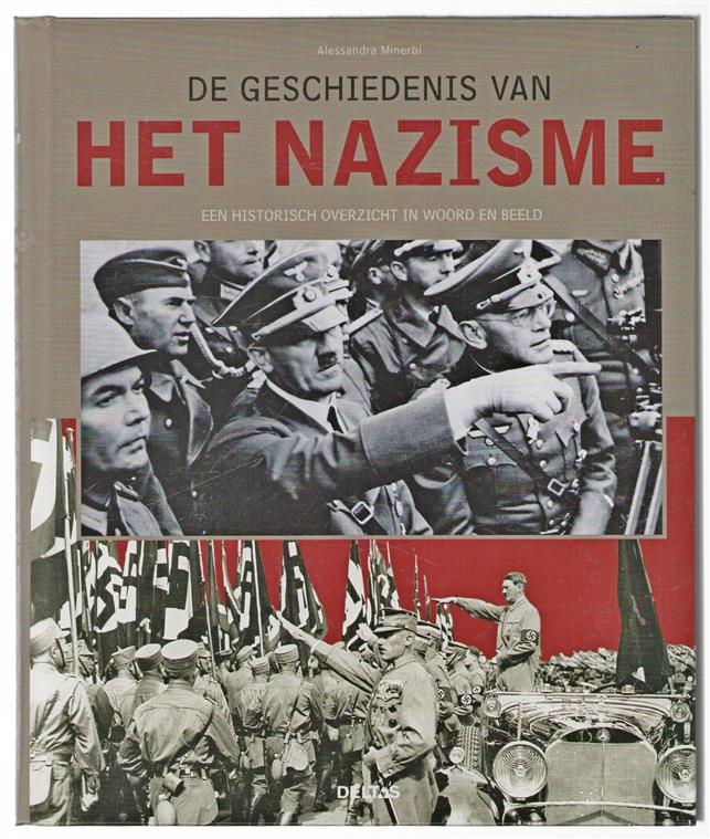De geschiedenis van het nazisme