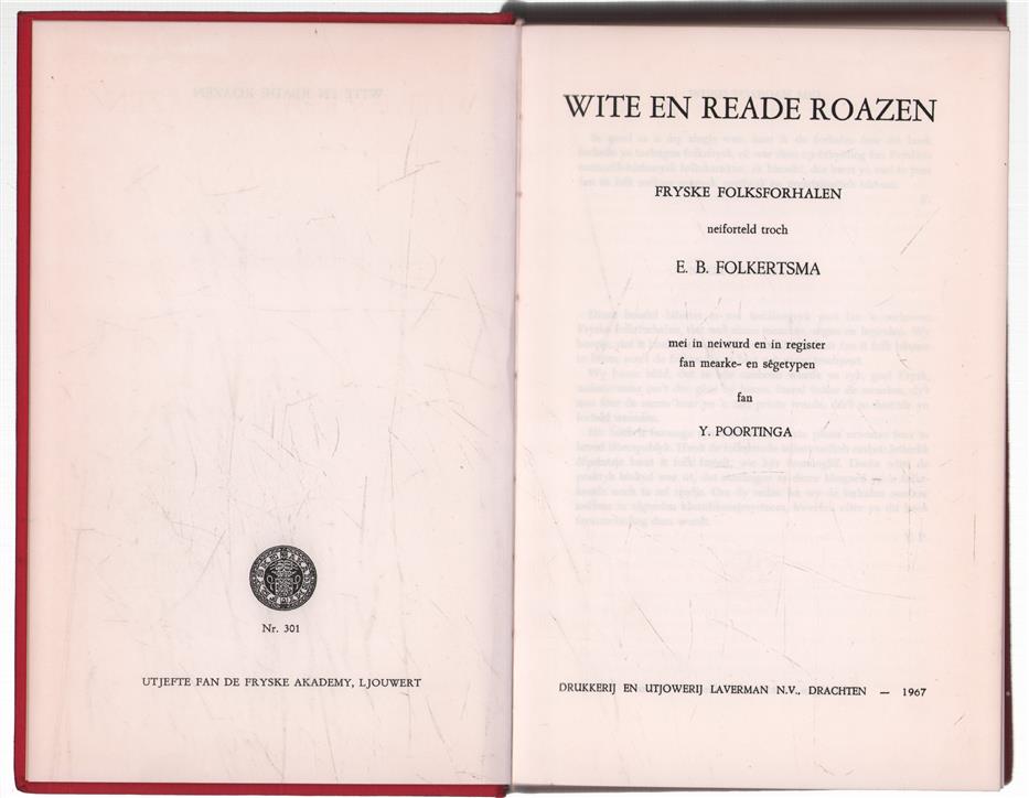 Wite en reade roazen, fryske folksforhalen