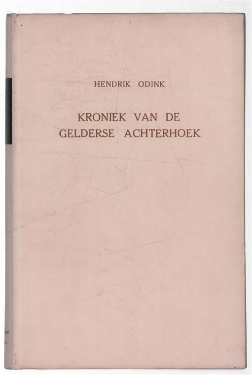 Uit kroniek en volksmond van de Gelderse Achterhoek