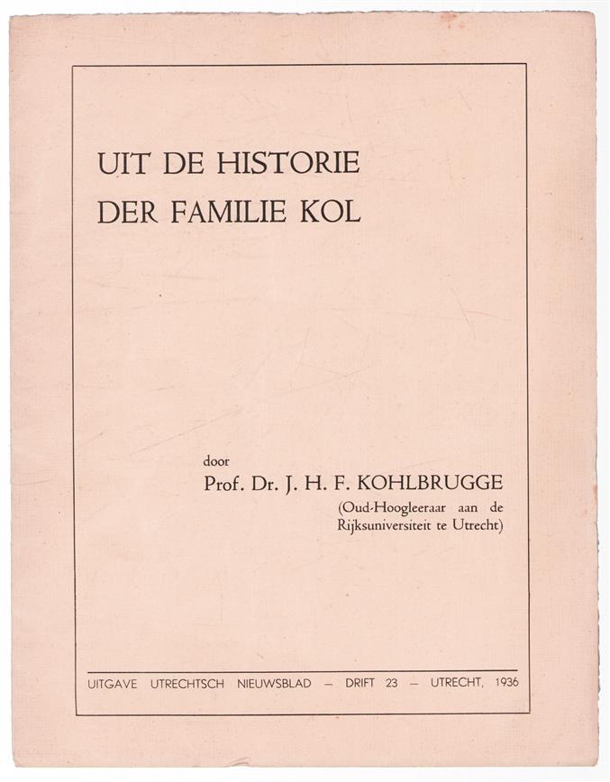 Uit de historie der familie Kol
