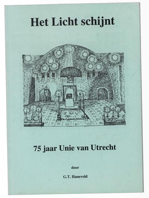 Het licht schijnt - 75 jaar unie van Utrecht