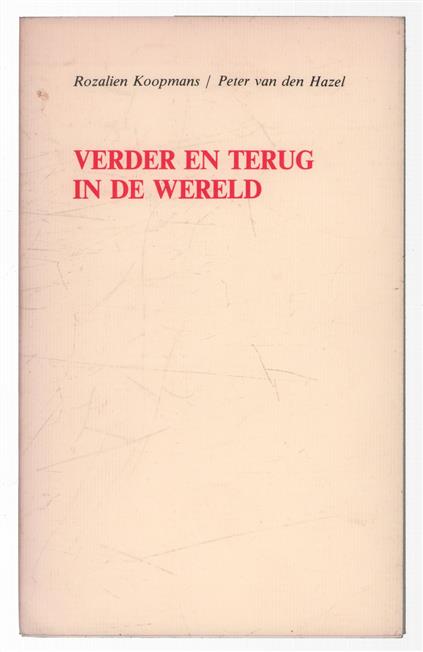 Verder en terug in de wereld