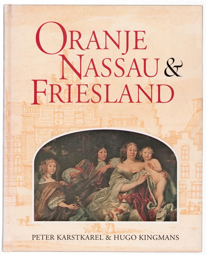 Oranje Nassau & Friesland