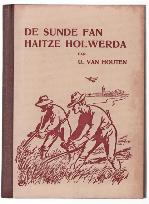 De sunde fan Haitze Holwerda.