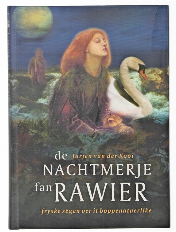 De nachtmerje fan Rawier : fryske sêgen oer it boppenatuerlike