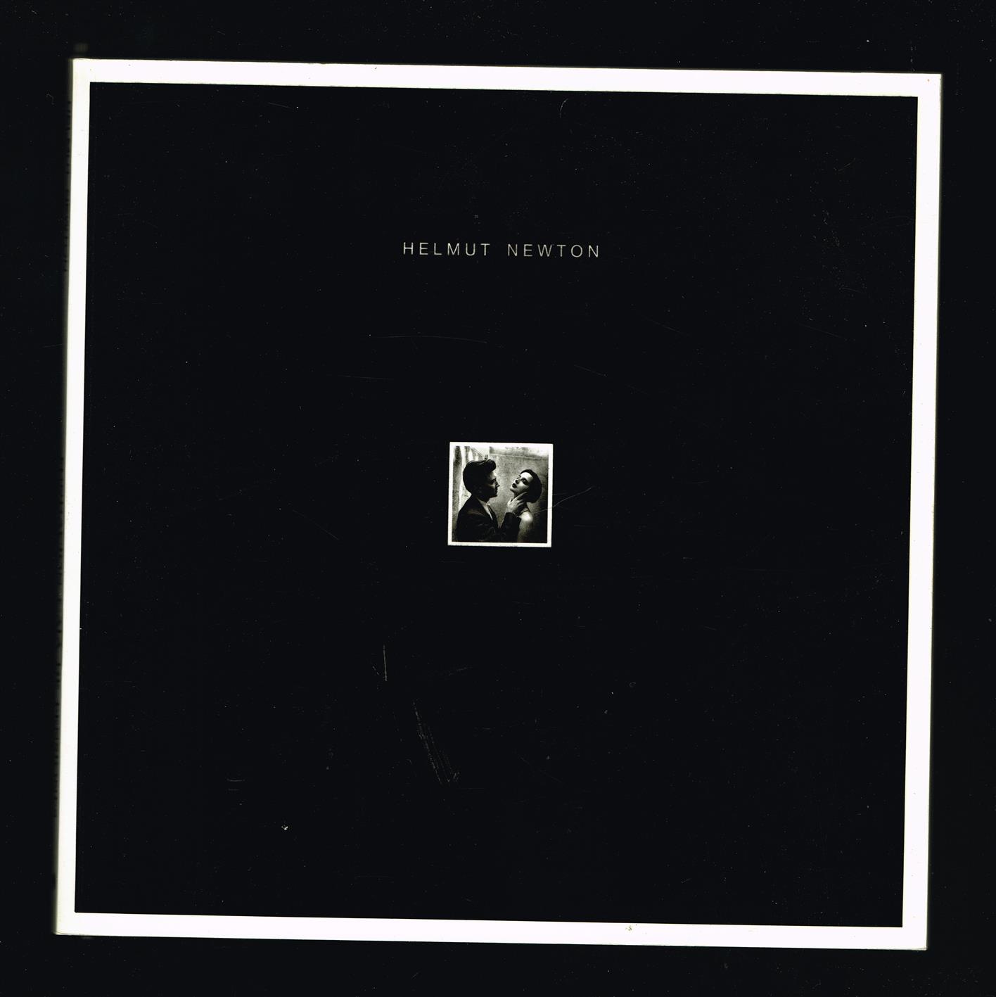 Helmut Newton : nuevas imágenes : 7 de Junio-16 de Julio de 1989.