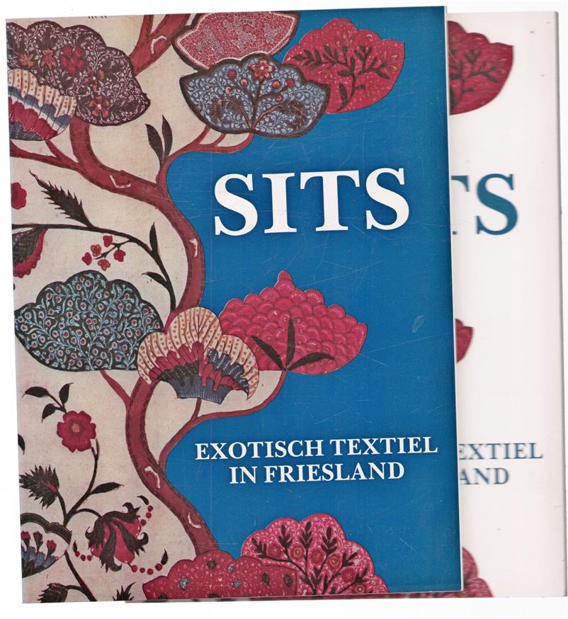 Sits, exotisch textiel in Friesland Deel 1 + Deel 2