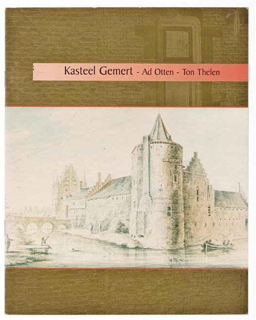 Kasteel Gemert, een beknopte geschiedenis