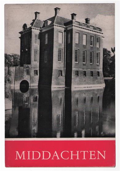 Kasteel Middachten : het huis met zijn omgeving, heren en vrouwen van Middachten, het interieur