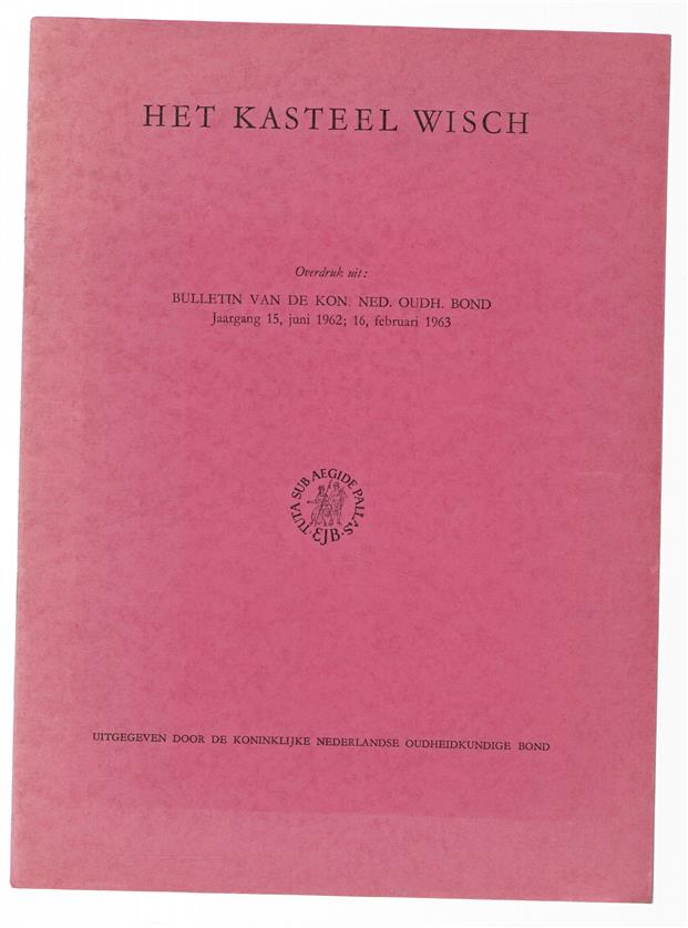 Enkele archeologische opmerkingen betreffende het kasteel Wisch