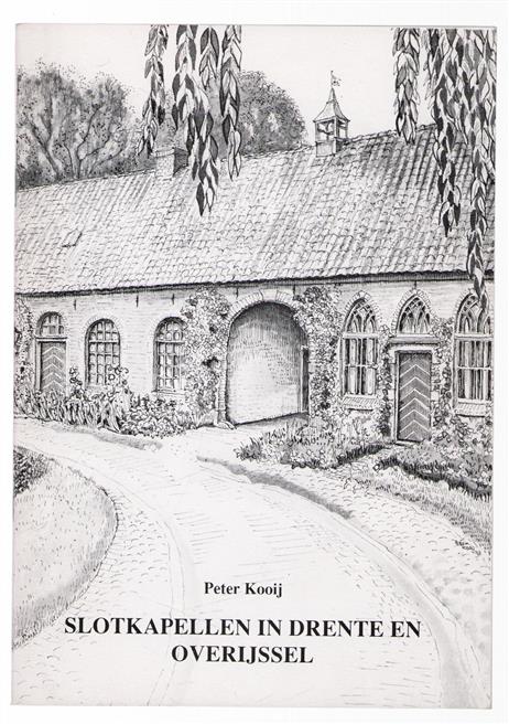 Slotkapellen in Drente en Overijssel