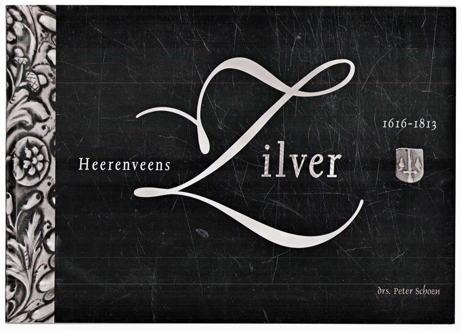 Heerenveens zilver 1616-1813