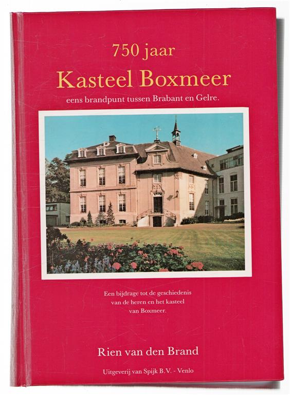 750 jaar Kasteel Boxmeer