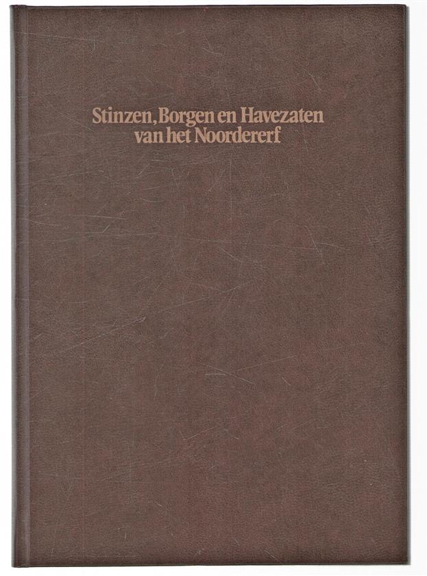 Stinzen, borgen en havezaten van het Noordererf