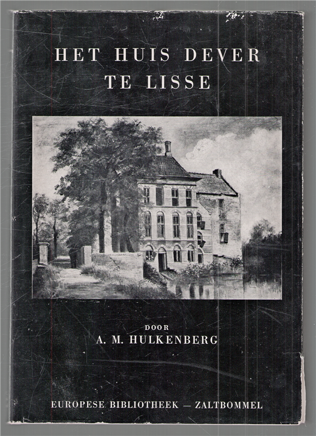 Het huis Dever te Lisse