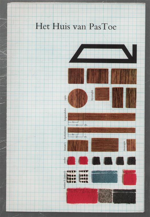 het huis van pastoe (openslaande folder met kleur afbeeldingen) + Pastoe wandpanelen