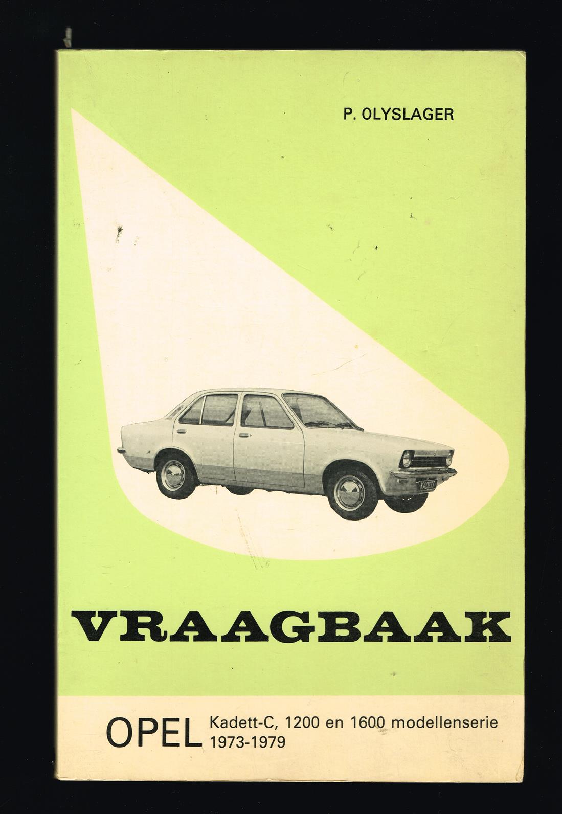 Vraagbaak voor uw opel kadett-c, 1200 en 1600 modellenserie 1973-1979