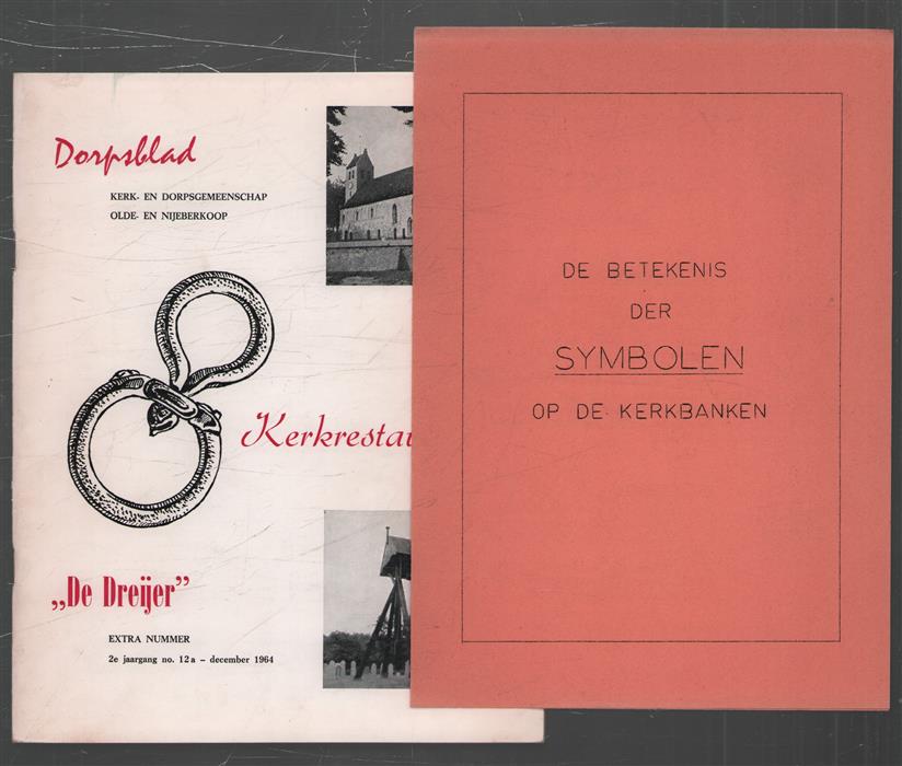 Kerkrestauratie "De Dreijer"