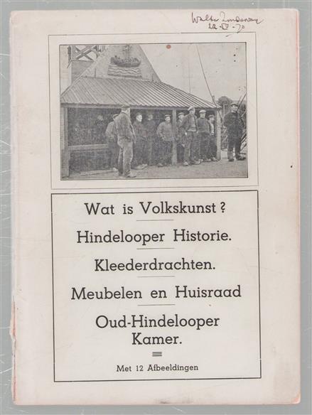 Wat is volkskunst?, Hindelooper historie, klederdrachten, meubelen en huisraad, Oud-Hindelooper kamer