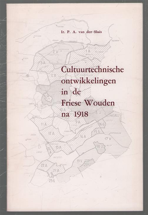 Cultuurtechnische ontwikkelingen in de Friese Wouden na 1918