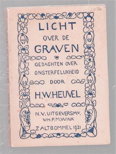Licht over de graven, gedachten over onsterfelijkheid