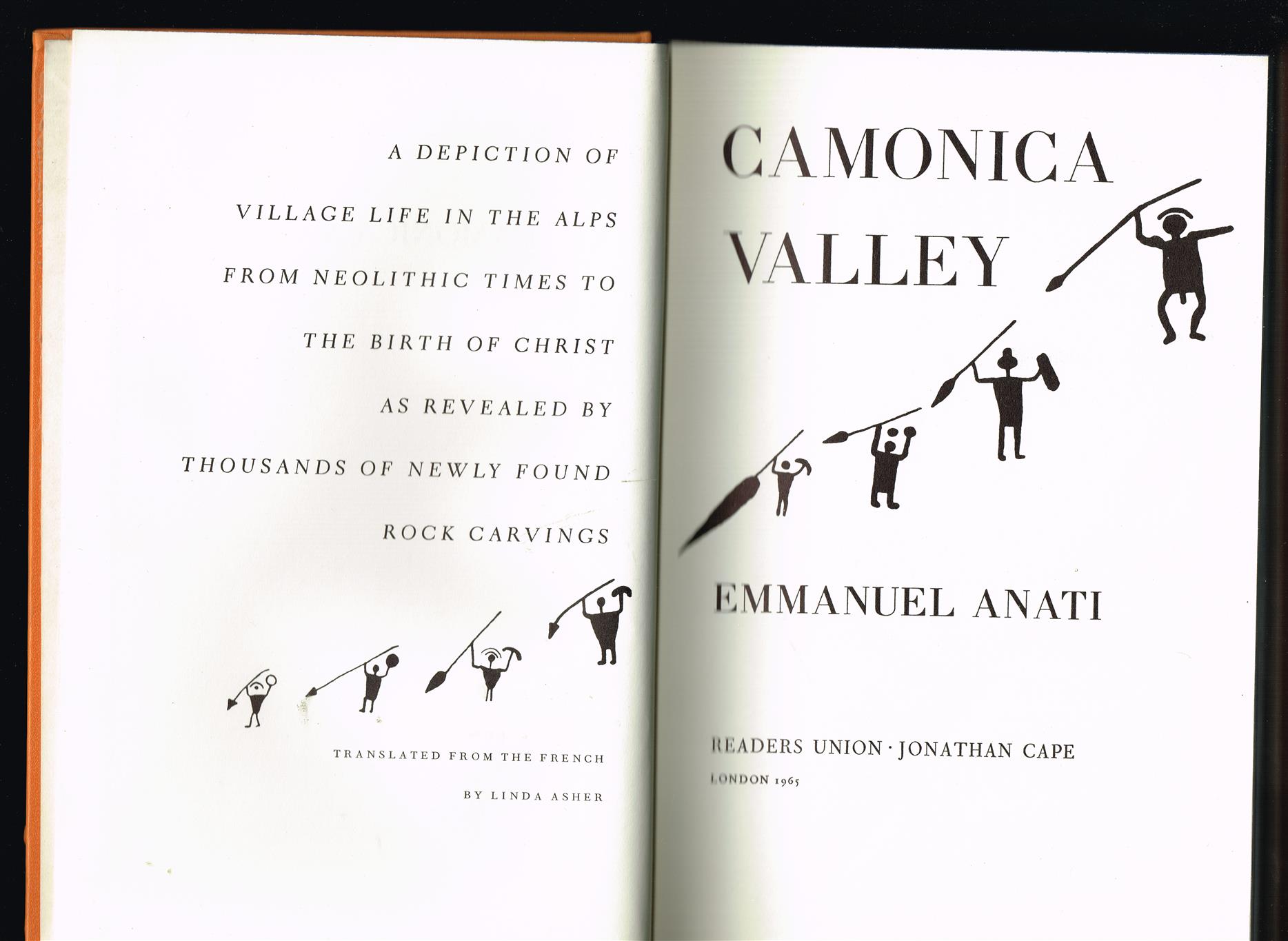 Camonica Valley. A Depiction of Village Life in the Alps from Neolithic Times to the Birth of Christ, as Revealed by Thousands of Newly Found Rock Carvings. Emmanuel Anati. Translated from the French by Linda Asher. Alfred A. Knopf, New York, 1961. x