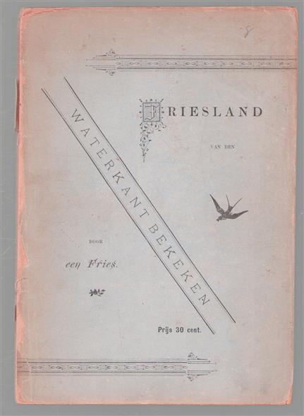 Friesland van den waterkant bekeken