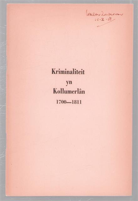 Kriminaliteit yn Kollumerlân 1700-1811 :