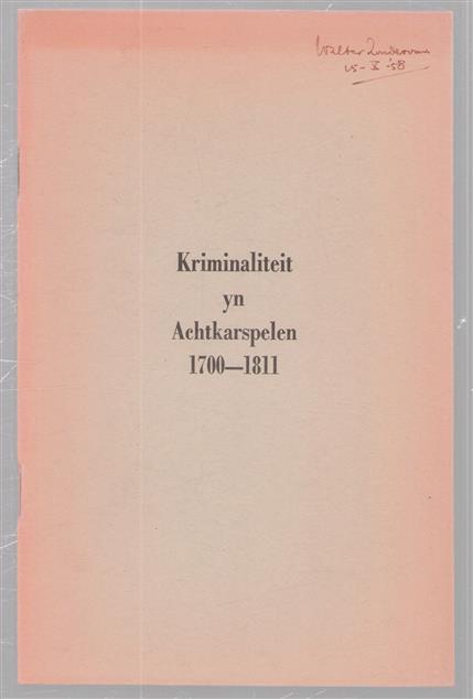 Kriminaliteit yn Achtkarspelen 1700-1811 :
