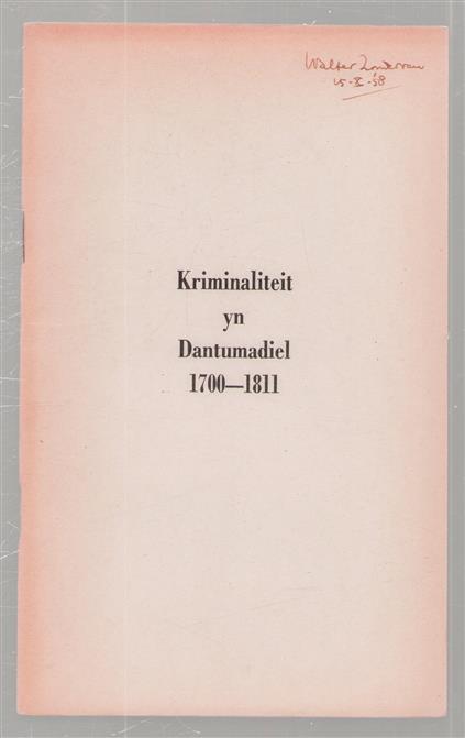 Kriminaliteit yn Dantumadiel, 1700-1811