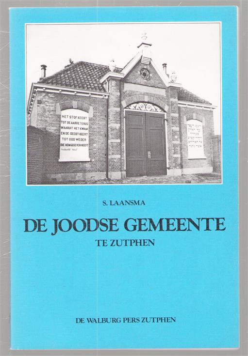 De Joodse gemeente te Zutphen