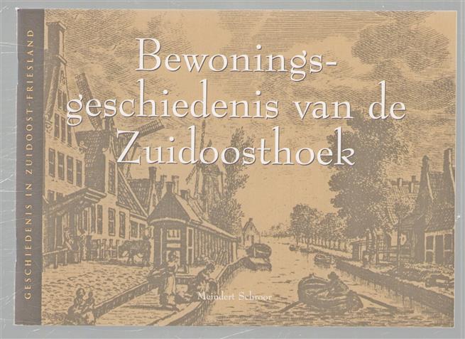 Bewoningsgeschiedenis van de Zuidoosthoek
