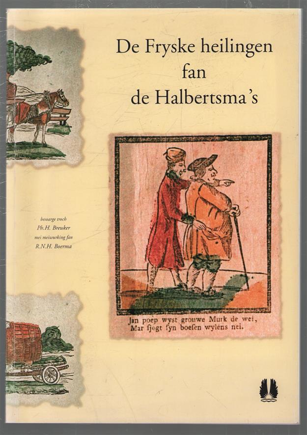 De Fryske heilingen fan de Halbertsma's