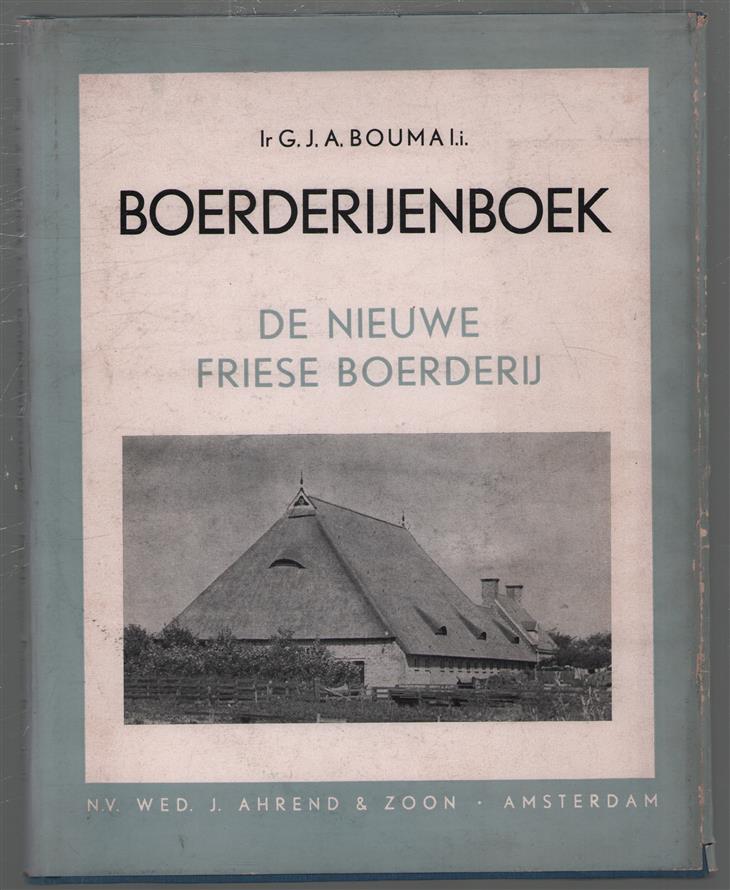 Boerderijenboek. de nieuwe friese boerderij