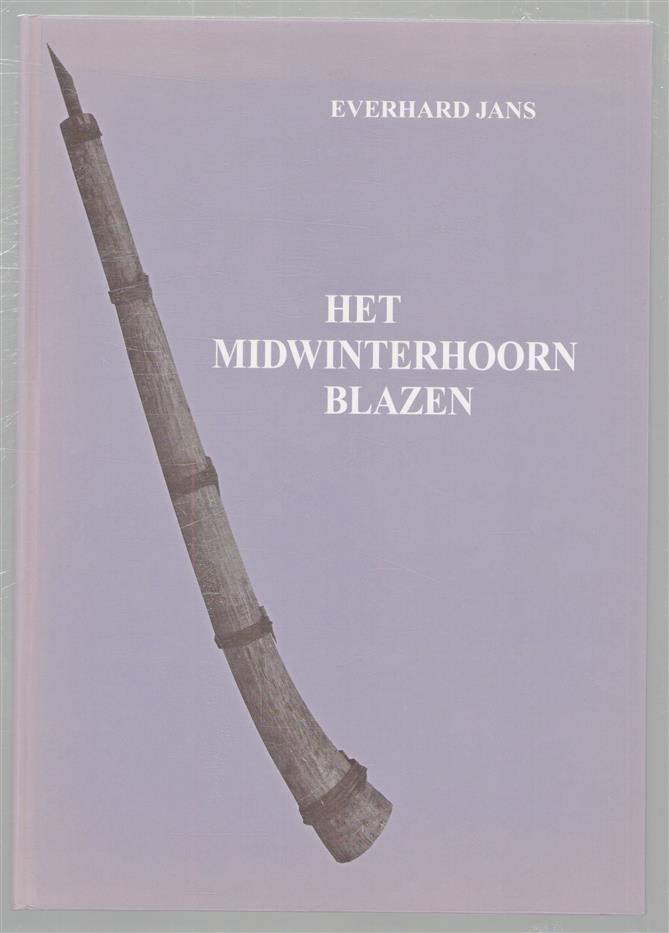 Het midwinterhoorn blazen