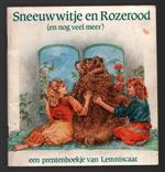 Sneeuwwitje en Rozerood, een sprookje van Grimm