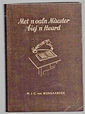 Met n oaln maester biej n haerd