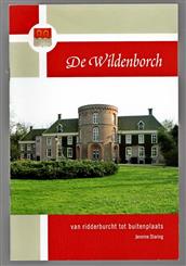 DeWildenborch : van ridderburcht tot buitenplaats