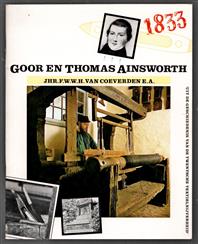 Goor en Thomas Ainsworth. Uit de geschiedenis van de Twentsche textielnijverheid